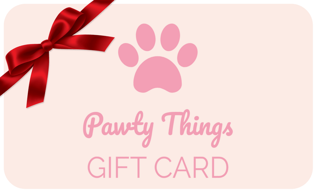 PAWTY THINGS Gift Card - PAWTY THINGS